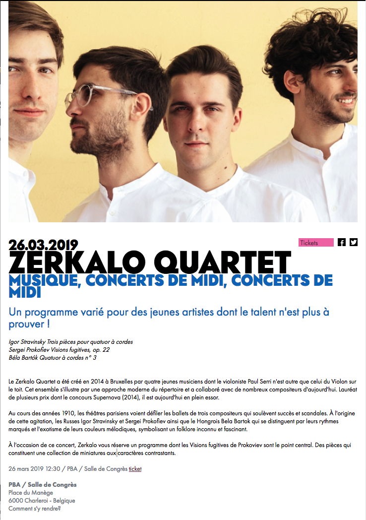 Page Internet. Zerkalo Quartet. Paul Serri violon, Joris Decolvenaer violon, Victor Guaita Igual alto, Gauthier Broutin violoncelle. 2019-02-26